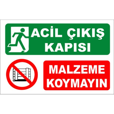 Acil Çıkış Kapısı Uyarı Levhası